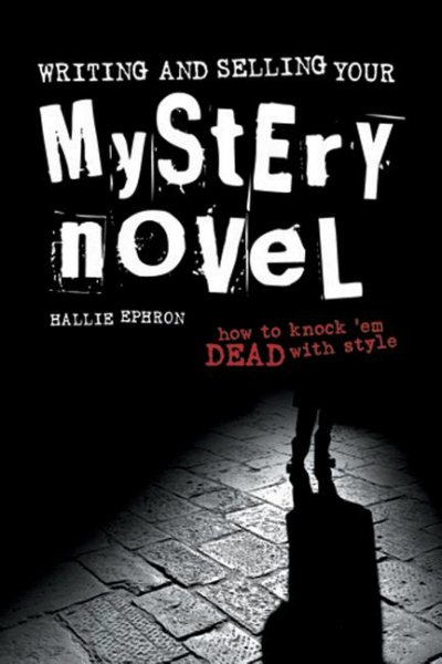 Writing and Selling Your Mystery Novel cover