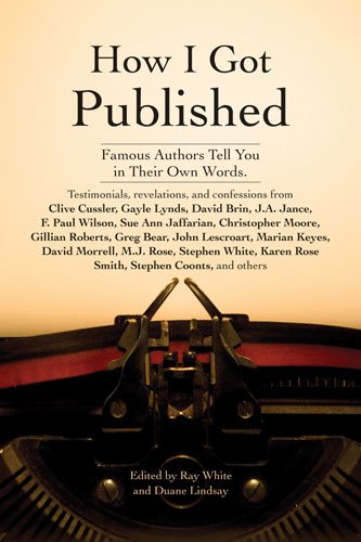 How I Got Published: Famous Authors Tell You in Their Own Words cover