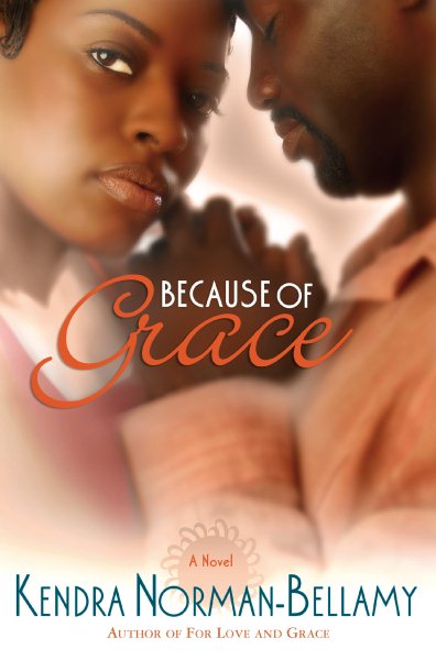 Because of Grace (The Grace Series, Book 2) cover