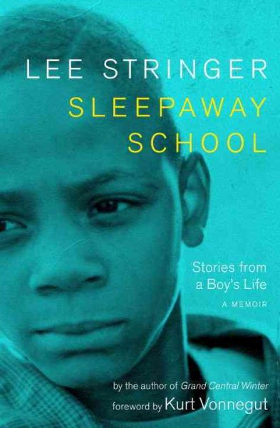 Sleepaway School: Stories from a Boy's Life cover