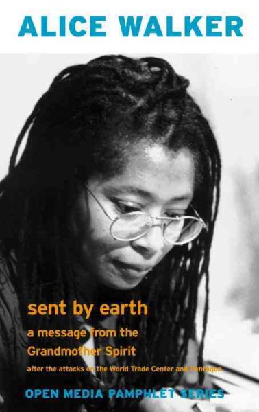 Sent by Earth: A Message from the Grandmother Spirit After the Bombing of the World Trade Center and the Pentagon cover