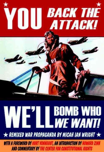 You Back the Attack, We'll Bomb Who We Want