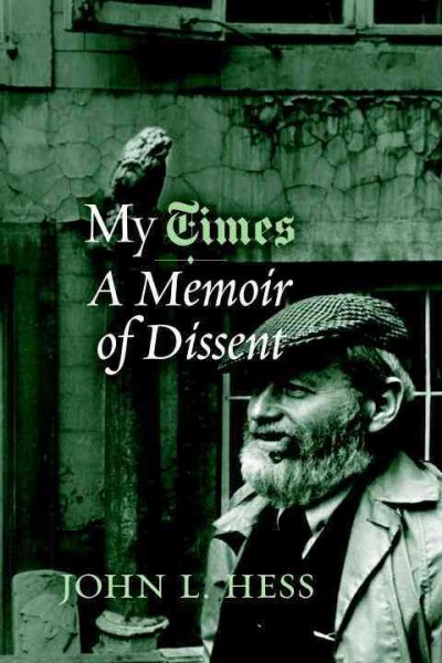 My Times: A Memoir of Dissent cover
