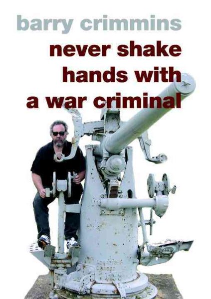 Never Shake Hands with a War Criminal cover