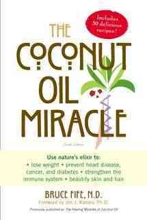 The Coconut Oil Miracle cover