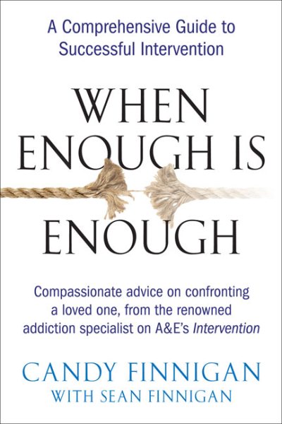 When Enough is Enough: A Comprehensive Guide to Successful Intervention cover