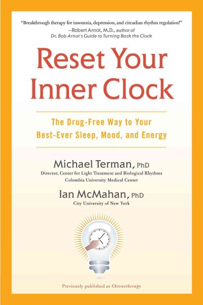 Reset Your Inner Clock: The Drug-Free Way to Your Best-Ever Sleep, Mood, and Energy cover