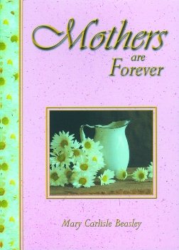 Mothers are Forever (Wisdom Series series) cover