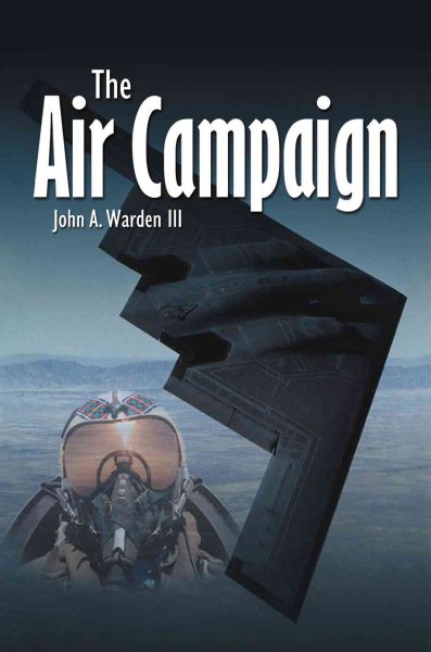 The Air Campaign: Revised Ed. cover