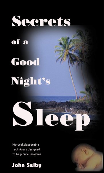 Secrets of a Good Night's Sleep cover