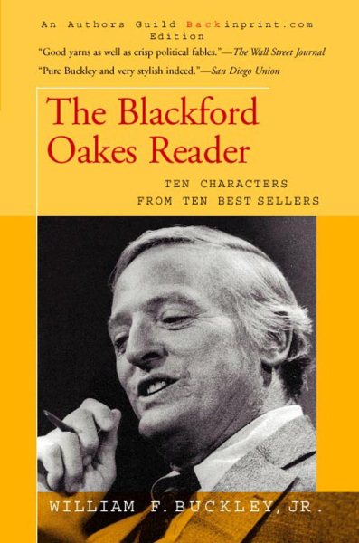 The Blackford Oakes Reader: Ten Characters from Ten Best Sellers cover
