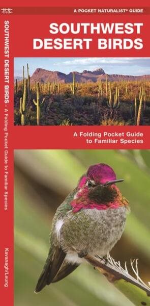 Southwestern Desert Birds: An Introduction to Familiar Species cover
