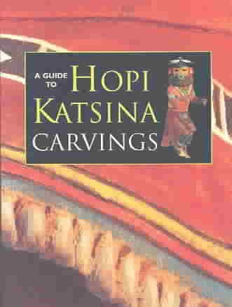 A Guide to Hopi Katsina Carvings cover