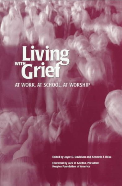 Living With Grief: At Work, At School, At Worship cover