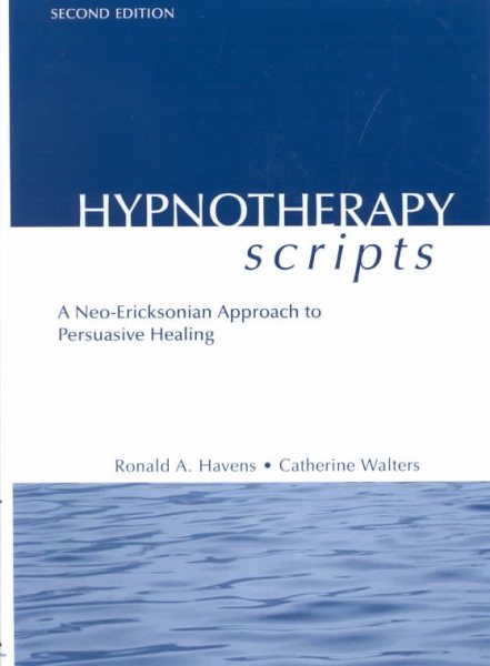 Hypnotherapy Scripts 2nd Edition