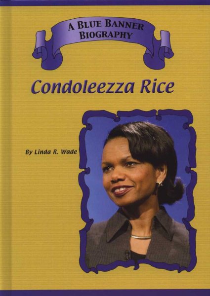 Condoleezza Rice (Blue Banner Biographies) cover
