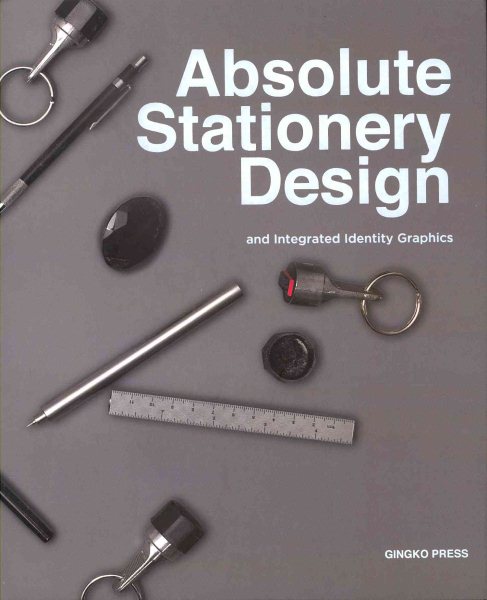 Absolute Stationery Design: Identity & Promotion cover