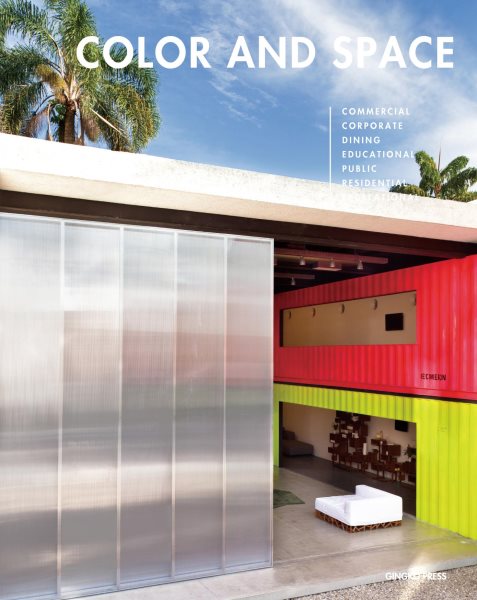 Color and Space: In Architecture and Interior Design cover