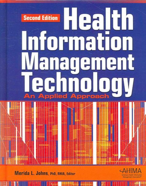 Health Information Management Technology: An Applied Approach, Second Edition with Workbook cover