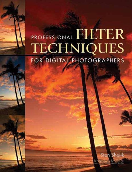 Professional Filter Techniques for Digital Photographers cover