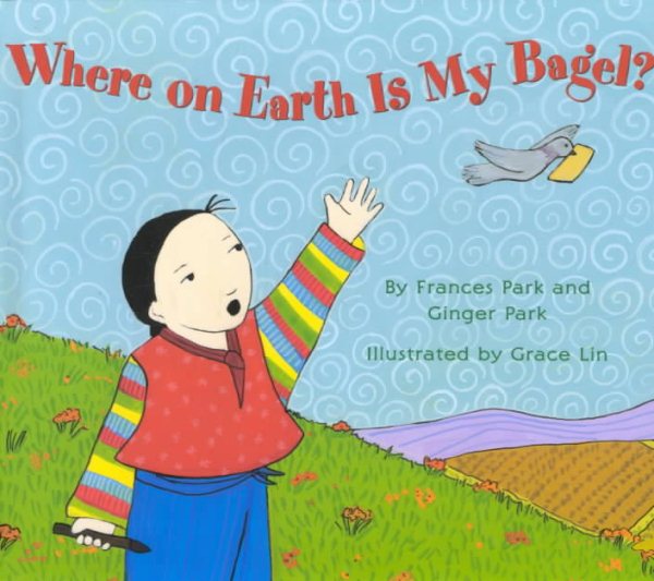 Library Book: Where On Earth Is My Bagel? (Avenues) cover