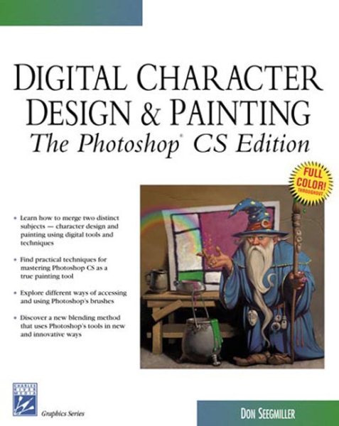 Digital Character Design And Painting: The Photoshop CS Edition (Graphics Series) cover