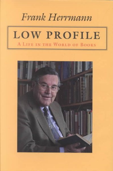 Low Profile: A Life in the World of Books cover