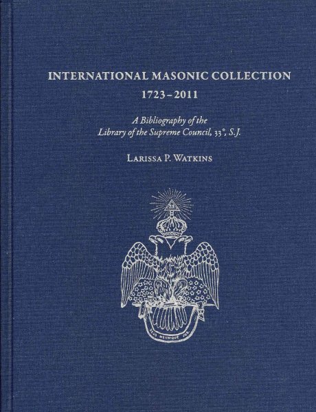 International Masonic Collection 1723-2011 cover