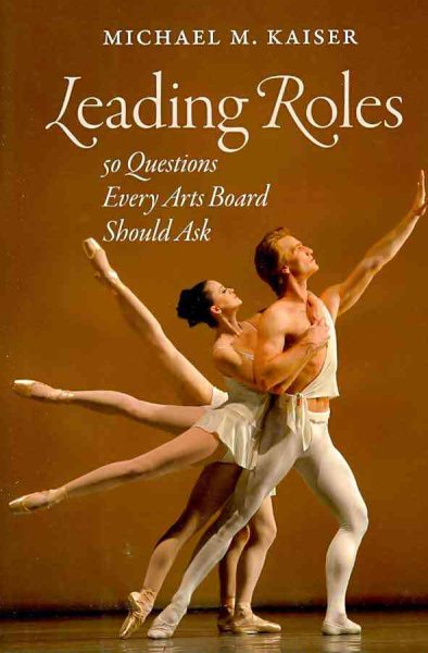 Leading Roles: 50 Questions Every Arts Board Should Ask cover