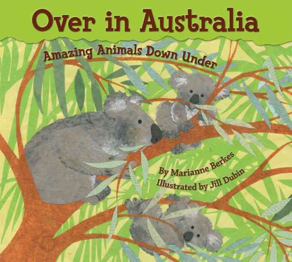 Over in Australia: Amazing Animals Down Under cover