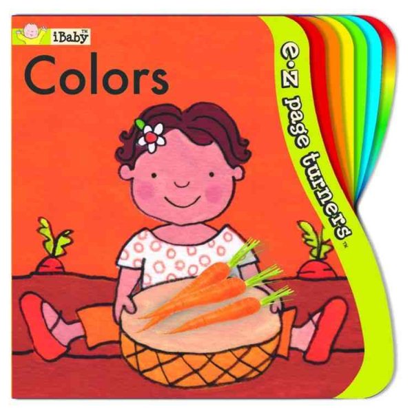 E-Z Page Turners: Colors (iBaby: E-Z Page Turners)