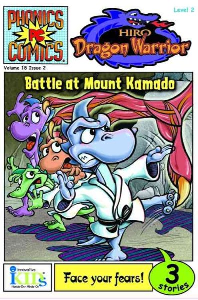 Phonics Comics: Hiro Dragon Warrior - Battle at Mount Kamado (Phonics Comics, Level 3)