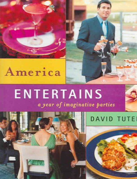 America Entertains: A Year of Imaginative Parties cover