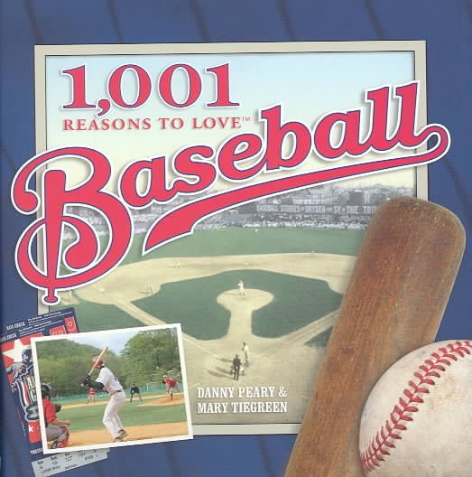 1,001 Reasons to Love Baseball cover