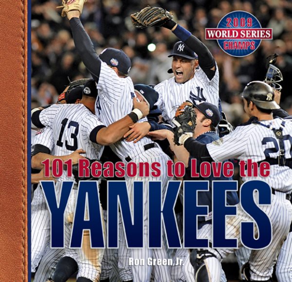 101 Reasons to Love the Yankees (Revised) cover