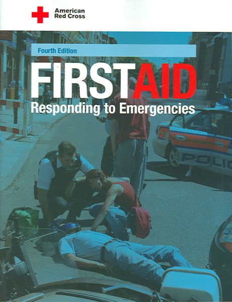American Red Cross First Aid: Responding To Emergencies cover