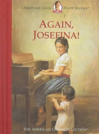 Again, Josefina! (American Girl Collection) cover