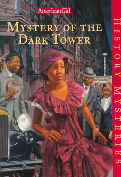 Mystery of the Dark Tower: a Bessie Mystery (American Girl History Mysteries) cover