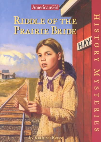 Riddle of the Prairie Bride (American Girl History Mysteries) cover
