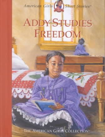 Addy Studies Freedom (American Girls Short Stories) cover
