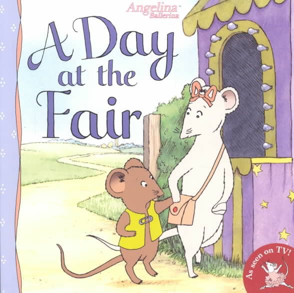 A Day at the Fair (Angelina Ballerina) cover