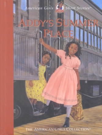 Addy's Summer Place (American Girls Short Stories) cover