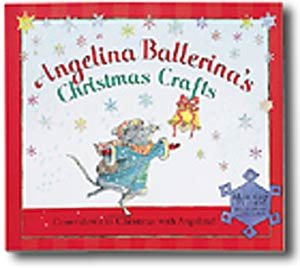 Angelina Ballerina's Christmas Crafts cover