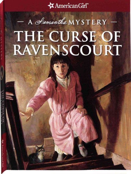The Curse of Ravenscourt: A Samantha Mystery (American Girl Mysteries) cover