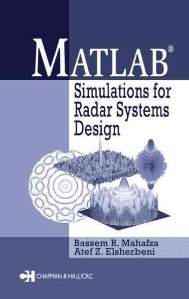 MATLAB Simulations for Radar Systems Design cover