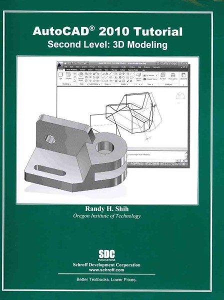 AutoCAD 2010 Tutorial - Second Level: 3D Modeling cover