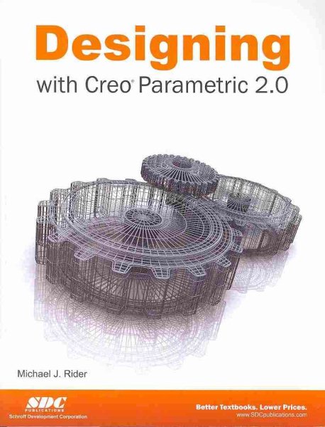 Designing with Creo Parametric 2.0 cover