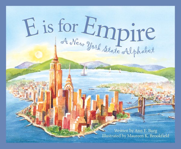 E Is For Empire: A New York Alphabet cover