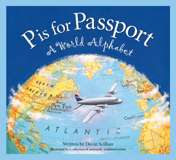 P is for Passport: A World Alphabet (Discover the World) cover