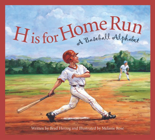 H is for Home Run: A Baseball Alphabet (Sports Alphabet) cover
